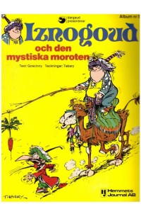 Iznogoud nr 5 Iznogoud och den mystiska moroten 1978